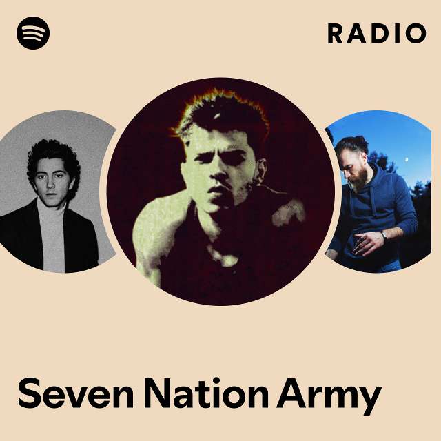 Seven Nation Army Radio