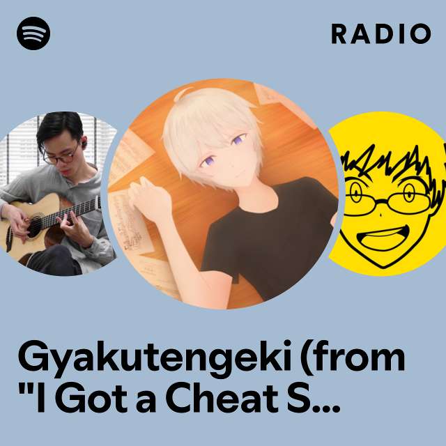 Gyakutengeki (from "I Got a Cheat Skill in Another World and Became Unrivaled in the Real World, Too") - Piano Arrangement Radio