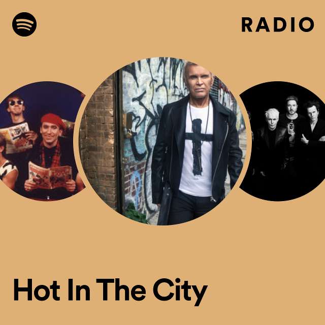 Hot In The City Radio