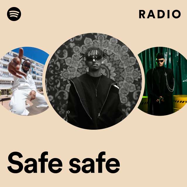 Safe safe Radio
