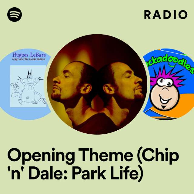 Opening Theme (Chip 'n' Dale: Park Life) Radio