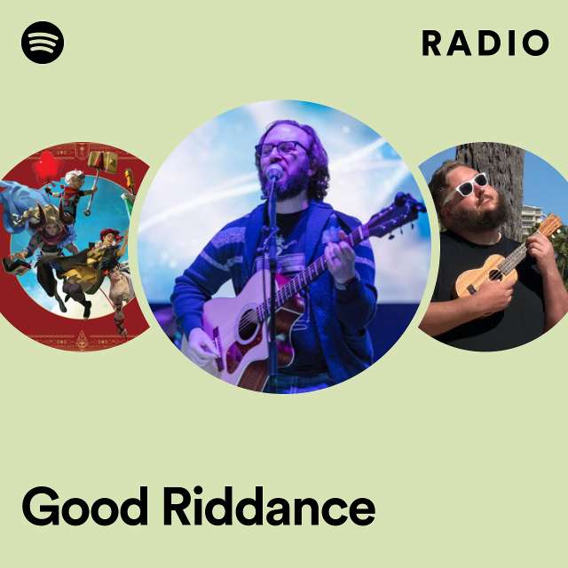 Good Riddance Radio