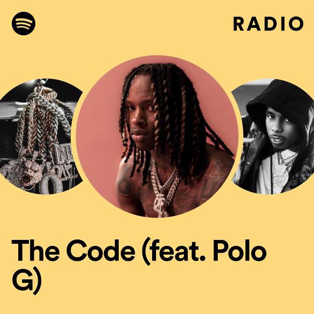 The Code (feat. Polo G) Radio