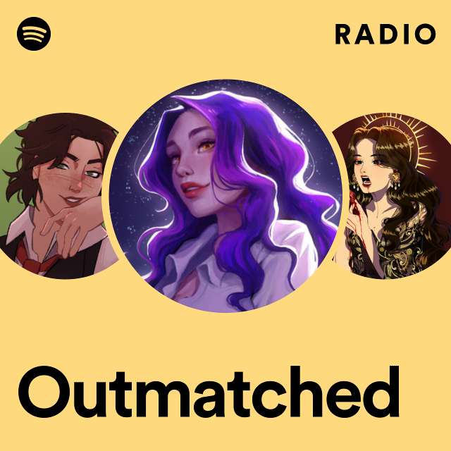 Outmatched Radio