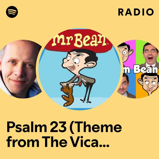 Psalm 23 (Theme from The Vicar of Dibley) Radio