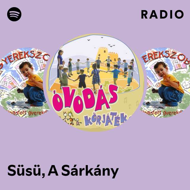 Süsü, A Sárkány Radio