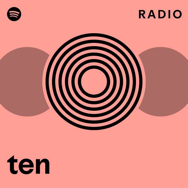 Ten Radio - Playlist By Spotify | Spotify