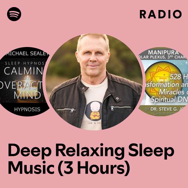 Deep Relaxing Sleep Music 3 Hours Radio Playlist By Spotify Spotify