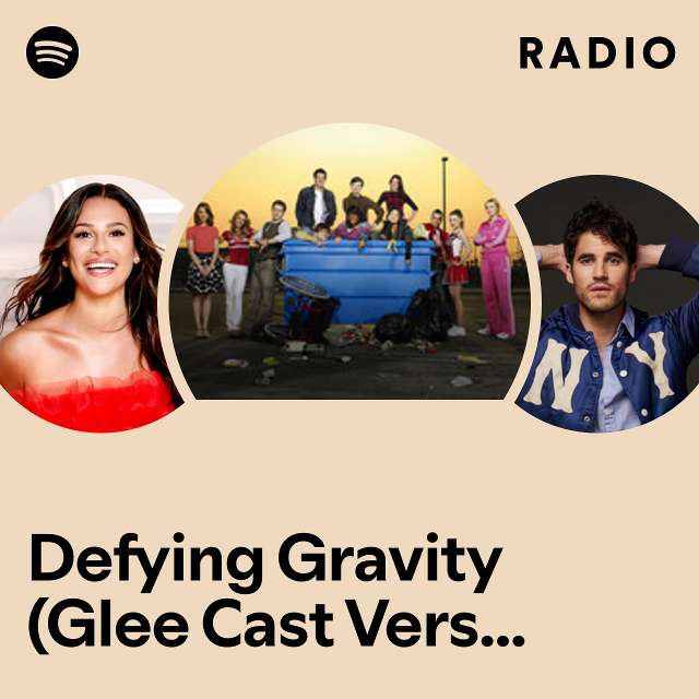Defying Gravity (Glee Cast Version) - Cover of Idina Menzel's Wicked Radio