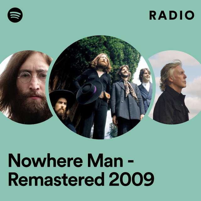 Nowhere Man - Remastered 2009 Radio