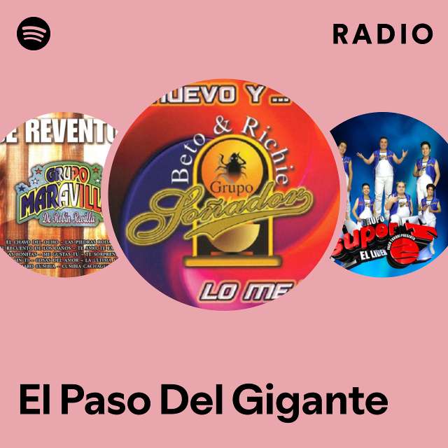 El Paso Del Gigante Radio