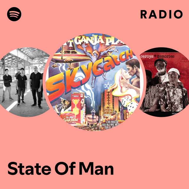 State Of Man – radio