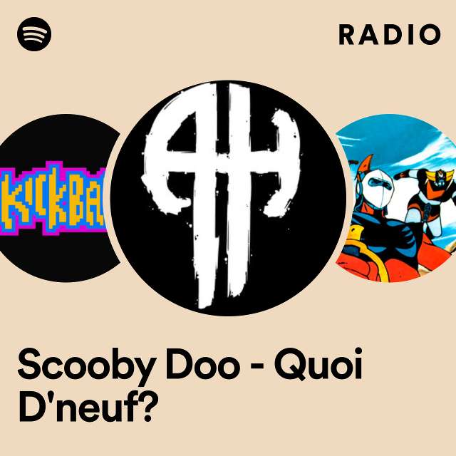 Scooby Doo - Quoi D'neuf? Radio
