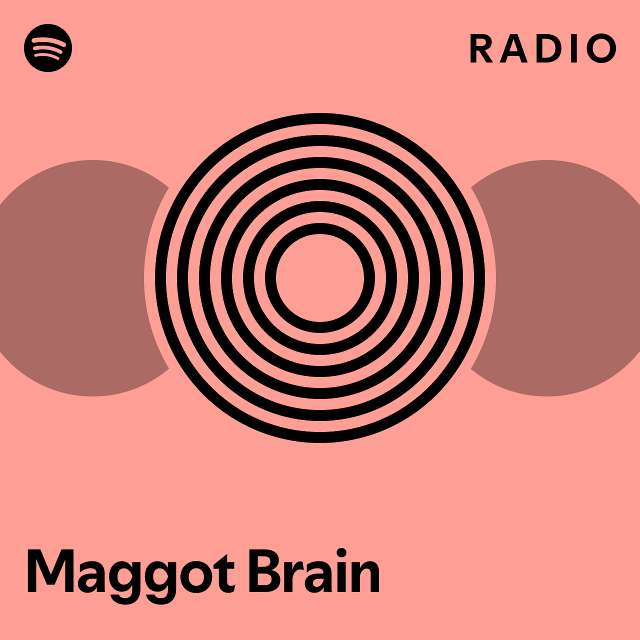 Maggot Brain Radio playlist by Spotify Spotify