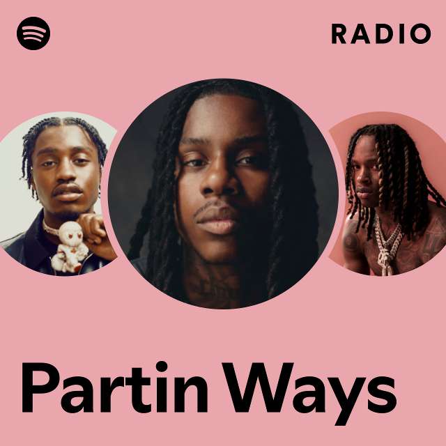 Partin Ways Radio