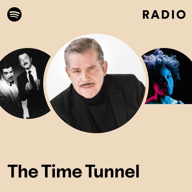 The Time Tunnel Radio