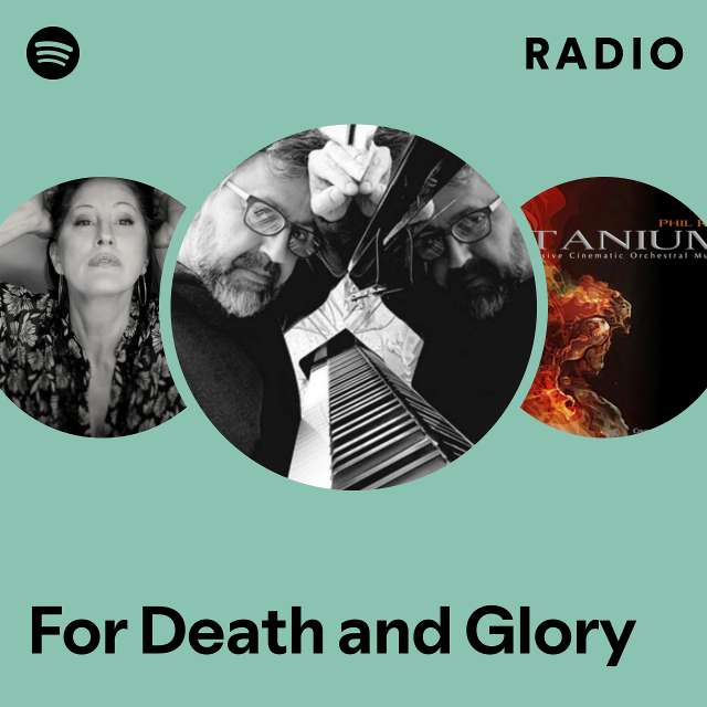 For Death and Glory Radio