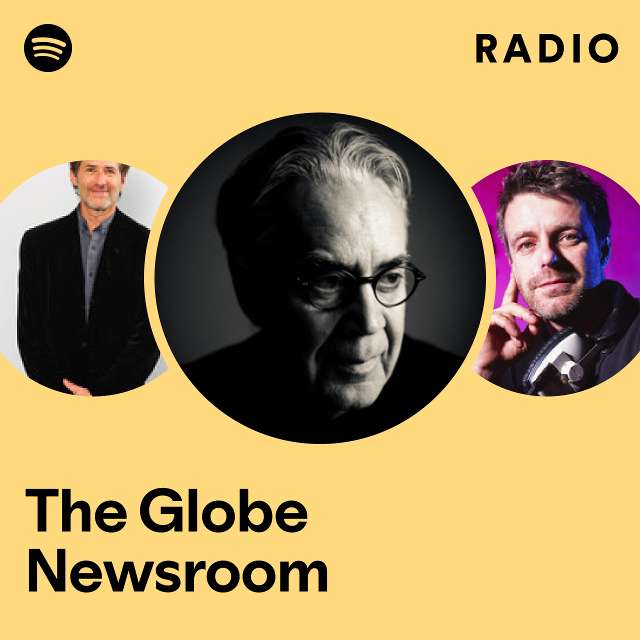 The Globe Newsroom Radio