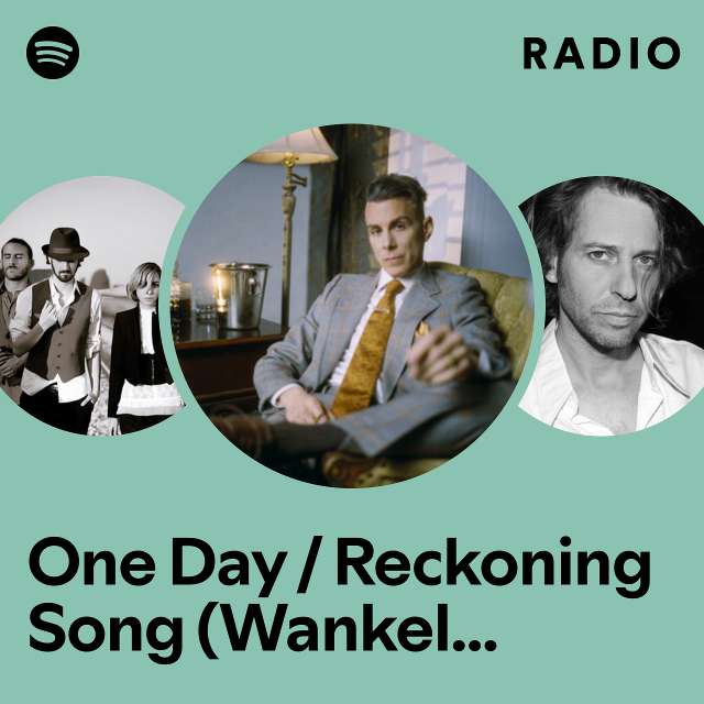 One Day / Reckoning Song (Wankelmut Remix) [Radio Edit] Radio