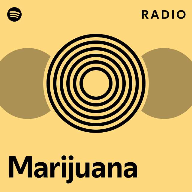 Marijuana Radio - playlist by Spotify | Spotify