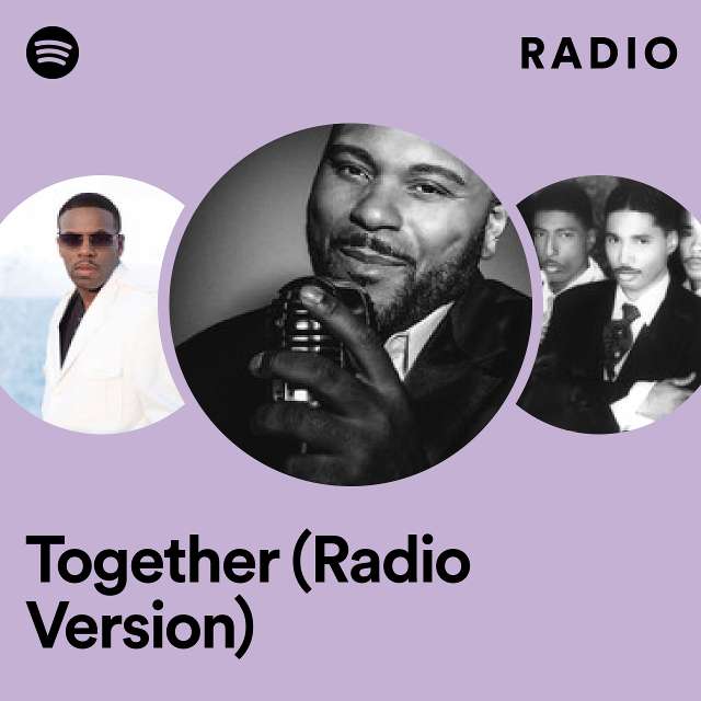 Together (Radio Version) Radio