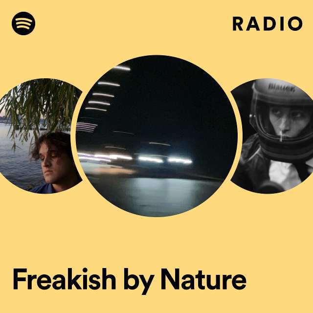 Freakish by Nature Radio