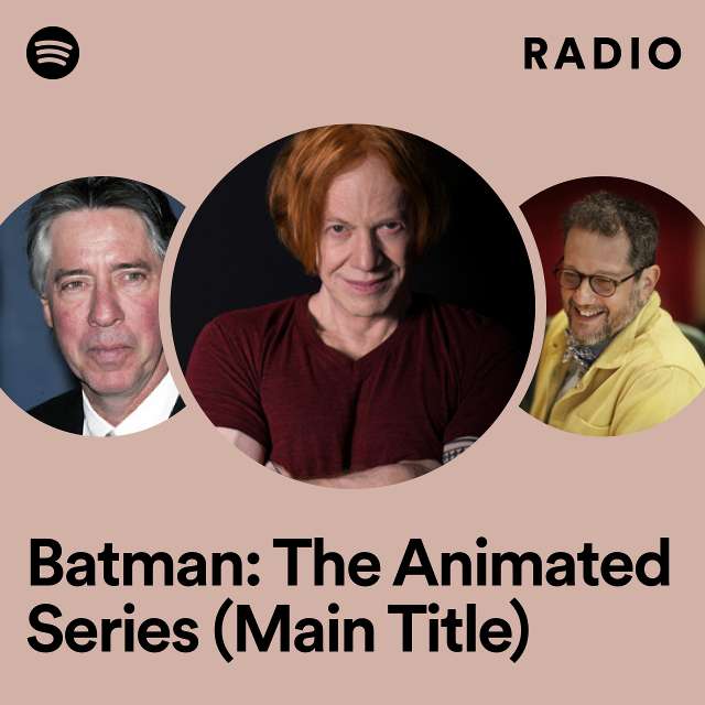 Batman: The Animated Series (Main Title) Radio