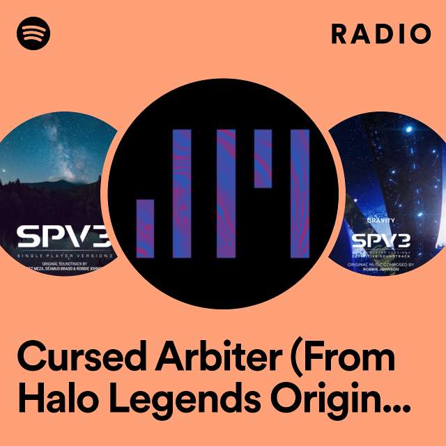 Cursed Arbiter (From Halo Legends Original Soundtrack) Radio