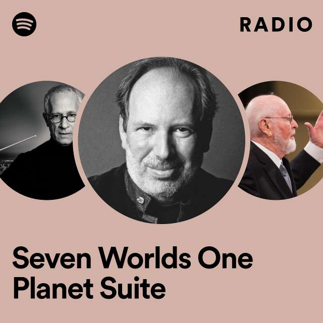 Seven Worlds One Planet Suite Radio