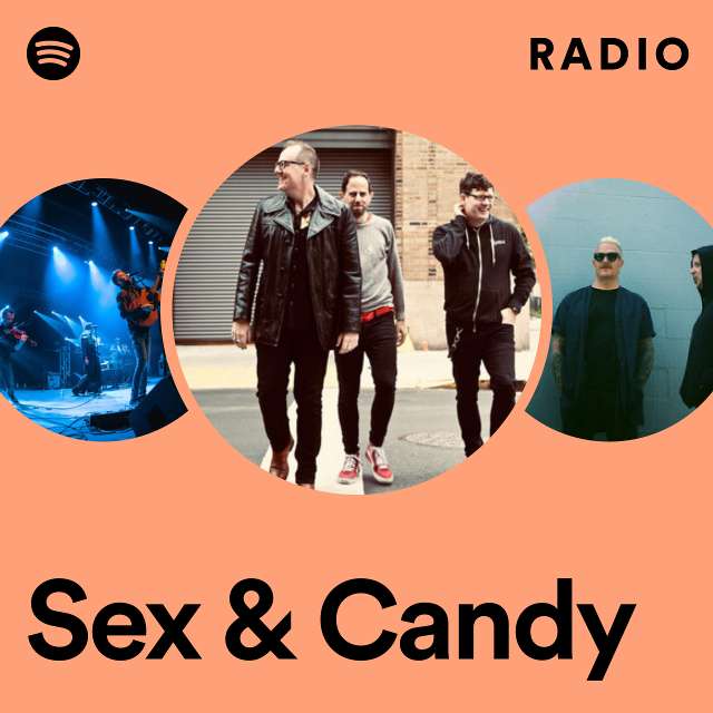 Sex & Candy Radio