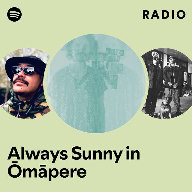 Always Sunny in Ōmāpere Radio