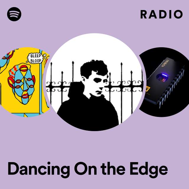 Dancing On the Edge Radio