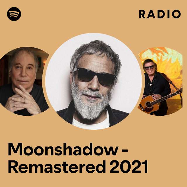 Moonshadow - Remastered 2021 Radio
