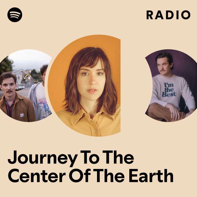Journey To The Center Of The Earth Radio
