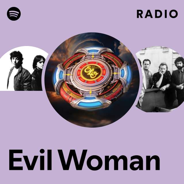 Evil Woman Radio