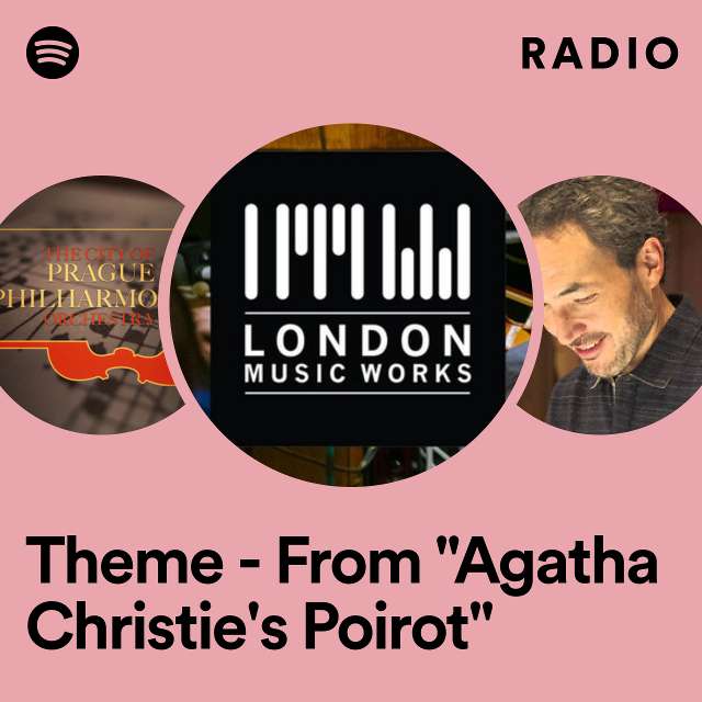 Theme - From "Agatha Christie's Poirot" Radio