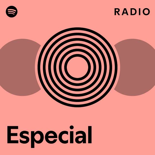 Especial Radio - Playlist By Spotify | Spotify