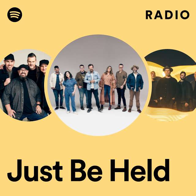 Just Be Held Radio
