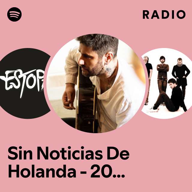 Sin Noticias De Holanda - 2006 Remastered Version Radio