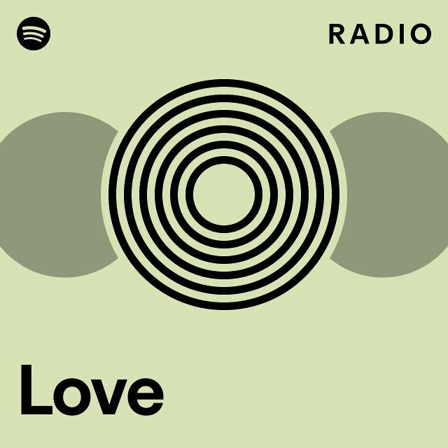 Love Radio - playlist by Spotify | Spotify