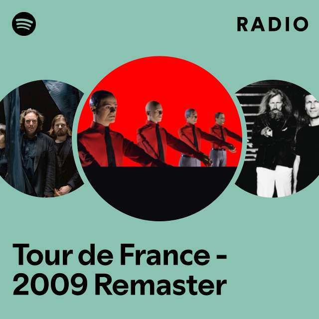 Tour de France - 2009 Remaster Radio