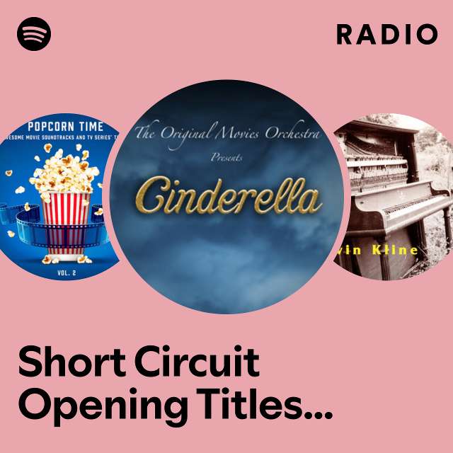 Short Circuit Opening Titles (From "Short Circuit") Radio