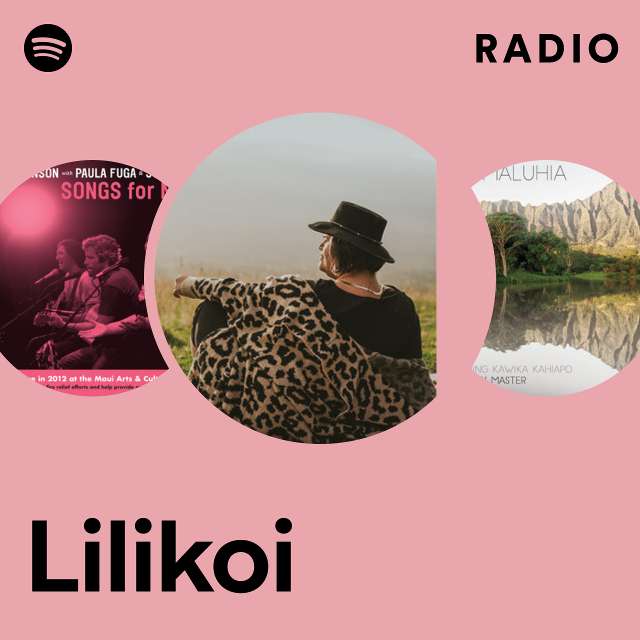 Lilikoi Radio - playlist by Spotify | Spotify
