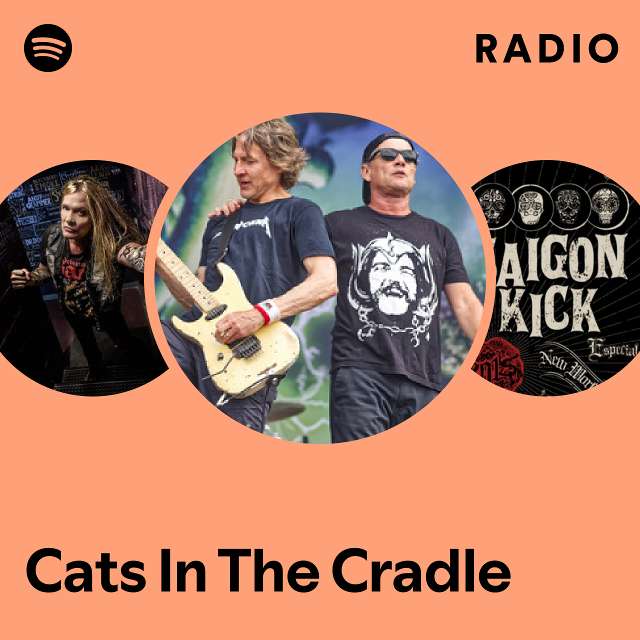 Cats In The Cradle Radio