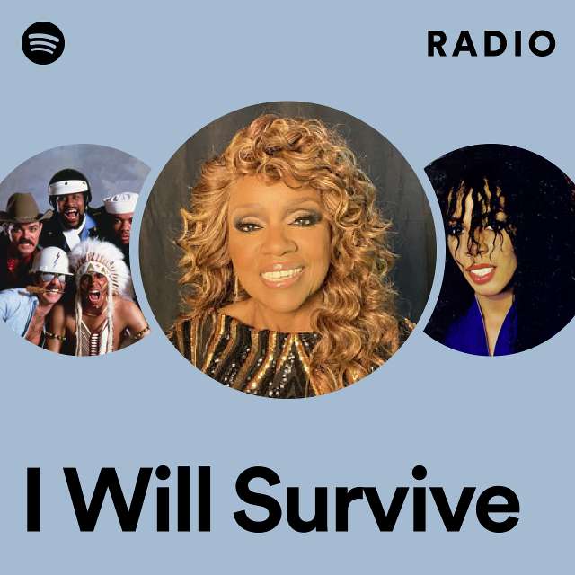 I Will Survive Radio