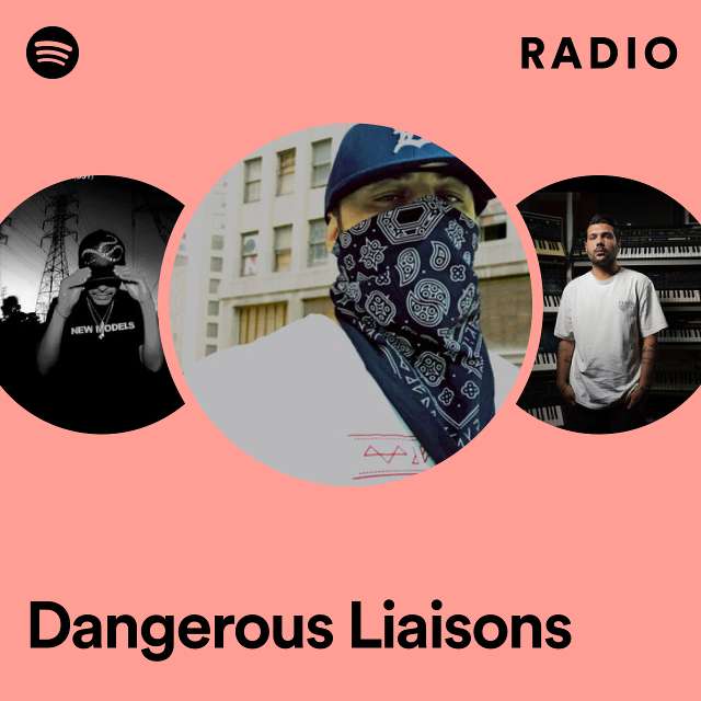 Dangerous Liaisons Radio
