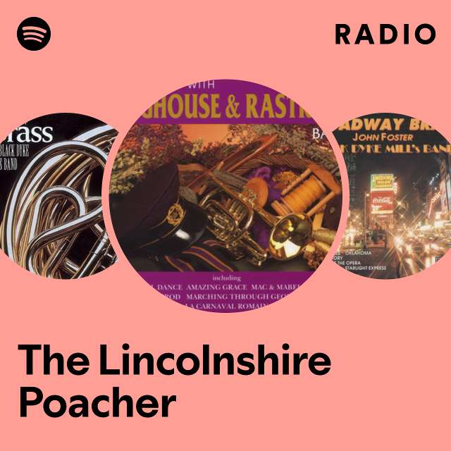 The Lincolnshire Poacher Radio