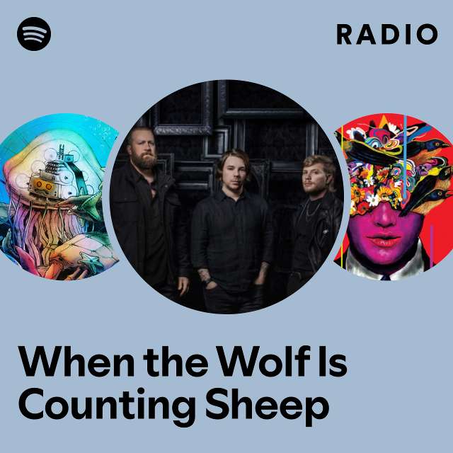 When the Wolf Is Counting Sheep Radio
