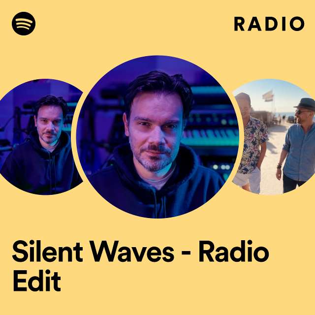 Silent Waves - Radio Edit Radio