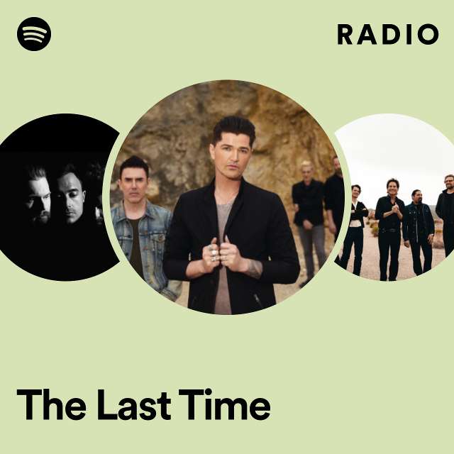 The Last Time Radio